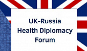 The UK-Russia Health Diplomacy Forum 2020